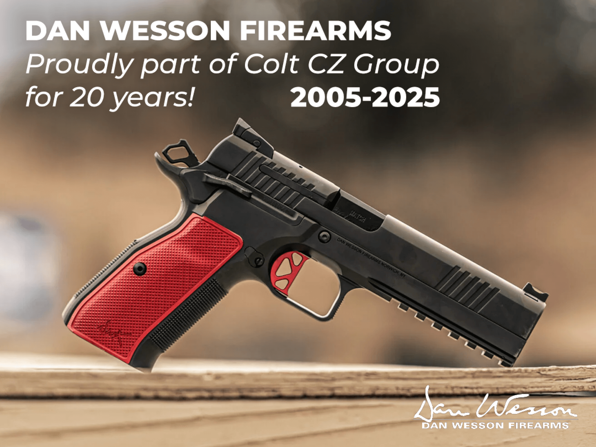 El aniversario de la adquisición de Dan Wesson Firearms